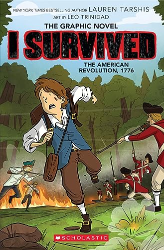 Stock image for I Survived the American Revolution, 1776 (I Survived Graphic Novel #8) (I Survived Graphix) for sale by HPB Inc.