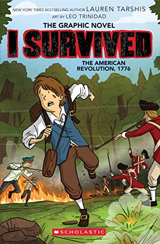 Beispielbild fr I Survived the American Revolution, 1776 (I Survived Graphic Novel #8) zum Verkauf von Better World Books