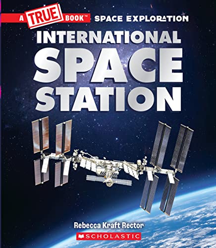 Beispielbild fr The International Space Station (a True Book: Space Exploration) zum Verkauf von ThriftBooks-Atlanta