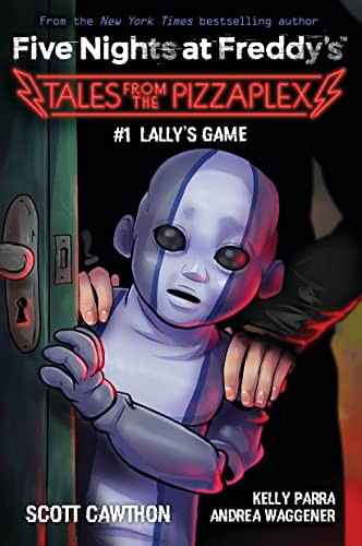 9781338827309: Lally's Game: An AFK Book (Five Nights at Freddy's: Tales from the Pizzaplex #1)