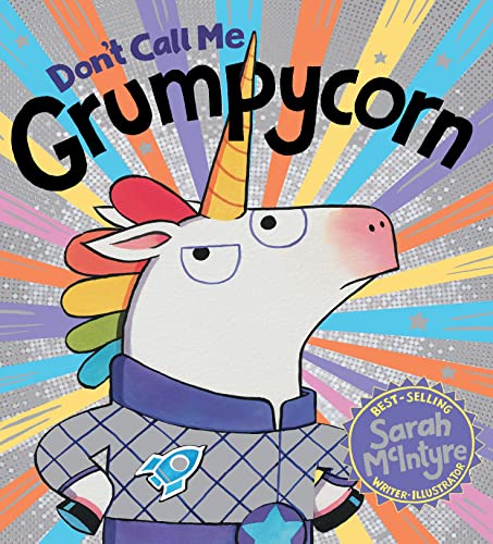Stock image for Don't Call Me Grumpycorn for sale by The Book Merchant, LLC
