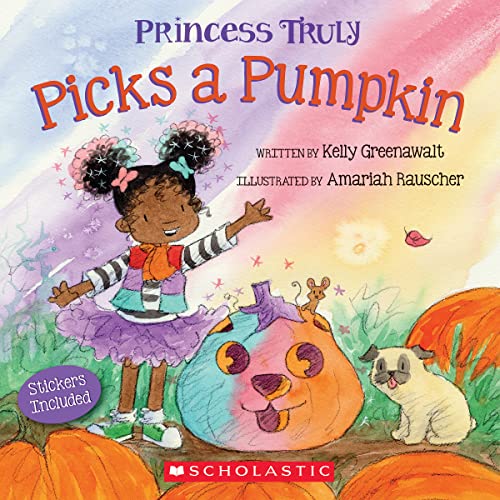 9781338830903: Princess Truly Picks a Pumpkin