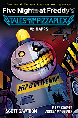 Stock image for Happs (Five Nights at Freddy's: Tales from the Pizzaplex #2) (Paperback) for sale by Book Depository International