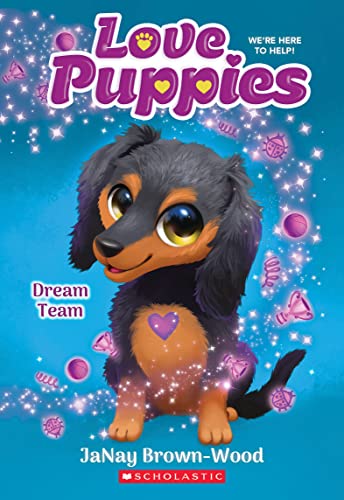 Beispielbild fr Dream Team (Love Puppies #3) zum Verkauf von Better World Books