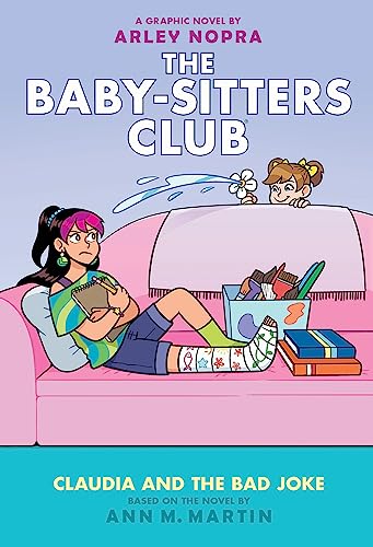 Stock image for Claudia and the Bad Joke: A Graphic Novel (The Baby-sitters Club #15) (The Baby-Sitters Club Graphix) for sale by Dream Books Co.