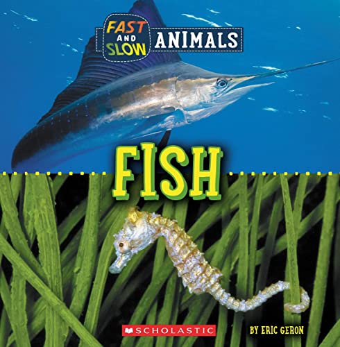 9781338836561: Fish (Wild World: Fast and Slow Animals)