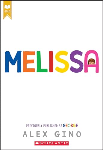 Imagen de archivo de Melissa (previously published as GEORGE) a la venta por Goodwill