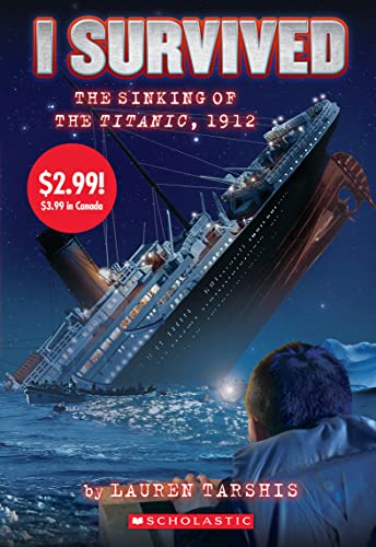 Imagen de archivo de I Survived the Sinking of the Titanic, 1912 (I Survived #1) (Summer Reading) a la venta por SecondSale