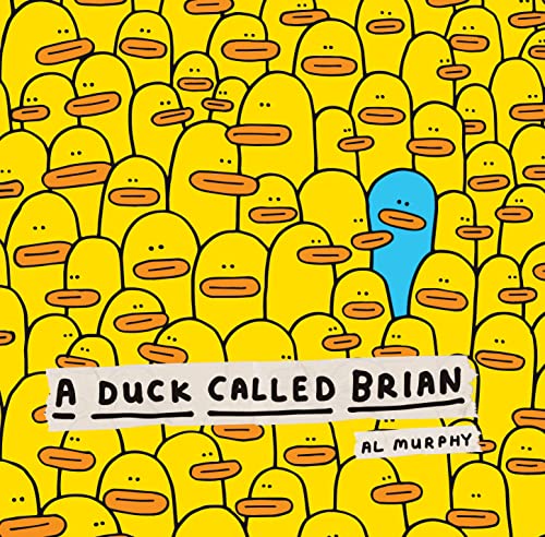 Beispielbild fr A Duck Called Brian zum Verkauf von SecondSale