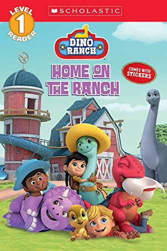 9781338850543: Home on the Ranch (Dino Ranch: Scholastic Readers, Level 1)