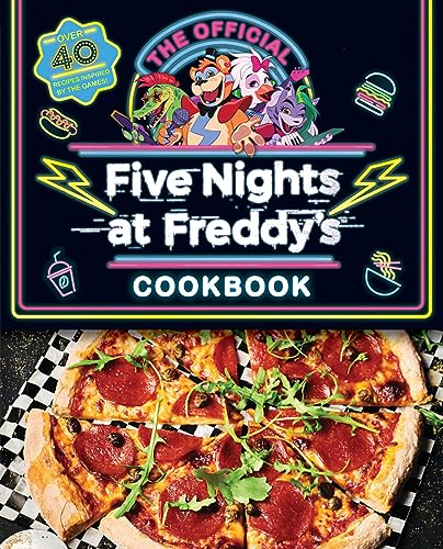 Stock image for The Official Five Nights at Freddys Cookbook: An AFK Book for sale by GoodwillNI