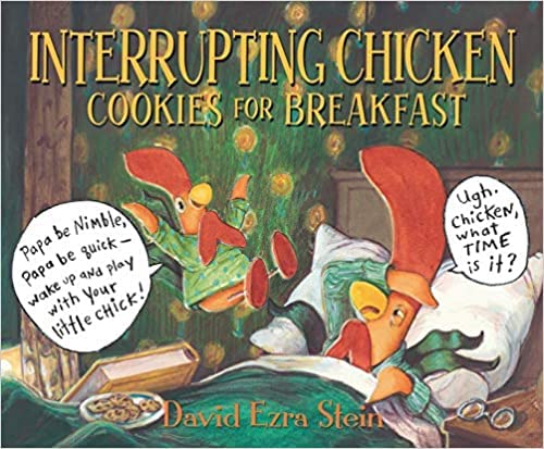 Stock image for ** Interrupting Chicken: Cookies for Breakfast ** by David Ezra Stein (Paperback Book) 2022 for sale by SecondSale