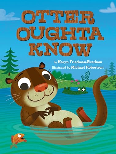 Stock image for Otter Oughta Know for sale by Blackwell's
