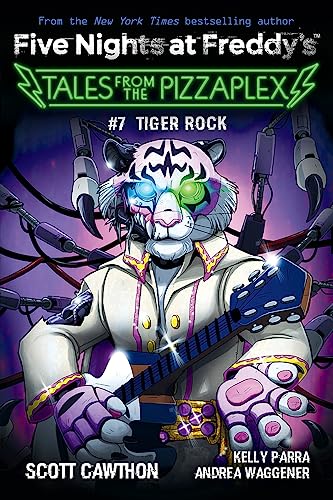 Beispielbild fr Five Nights at Freddy`s: Tales from the Pizzaplex 07: Tiger Rock (Five Nights at Freddy`s, 7) zum Verkauf von Buchpark