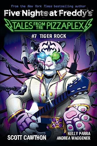 Imagen de archivo de Tiger Rock: An AFK Book (Five Nights at Freddy's: Tales from the Pizzaplex #7) a la venta por PlumCircle