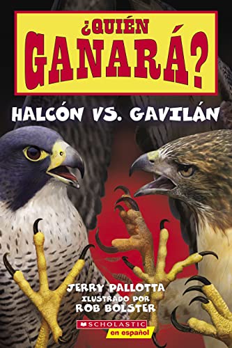 Stock image for Quin Ganar? Halcn Vs. Gaviln (Who Will Win? Falcon Vs. Hawk) for sale by Blackwell's