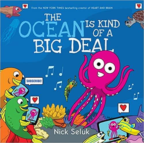 Stock image for The Ocean Is Kind of a Big Deal for sale by Gulf Coast Books