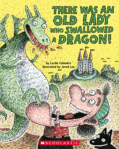 Stock image for There Was an Old Lady Who Swallowed a Dragon! for sale by Reliant Bookstore