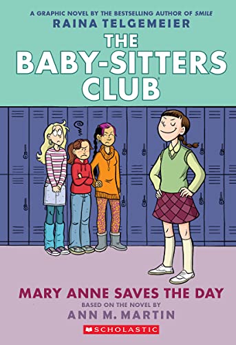 9781338888256: BABY SITTERS CLUB FC ED 03 MARY ANNE SAVES THE DAY (The Baby-Sitters Club Graphix)
