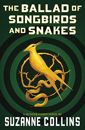 Stock image for The Ballad of Songbirds and Snakes (A Hunger Games Novel) (The Hunger Games) for sale by Seattle Goodwill