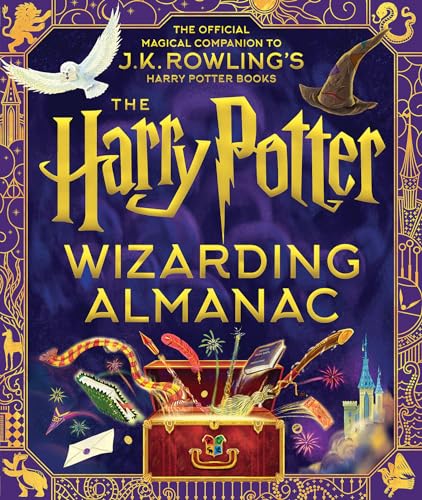 Stock image for The Harry Potter Wizarding Almanac: The official magical companion to J.K. Rowling's Harry Potter books for sale by Read'em