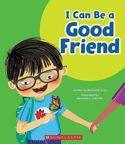 Stock image for I Can Be a Good Friend (Learn About: Your Best Self) (Paperback) for sale by Grand Eagle Retail