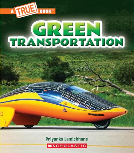 Stock image for Green Transportation (A True Book: A Green Future) for sale by Blackwell's