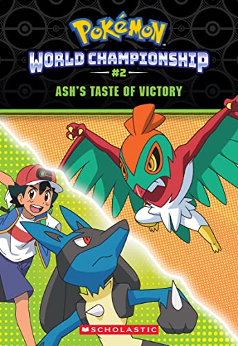 Stock image for Ash's Taste of Victory (Pok mon: World Championship Trilogy #2) for sale by ThriftBooks-Dallas