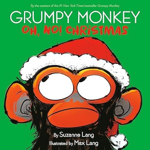 Stock image for Grumpy Monkey: Oh, No! Christmas for sale by HPB-Ruby