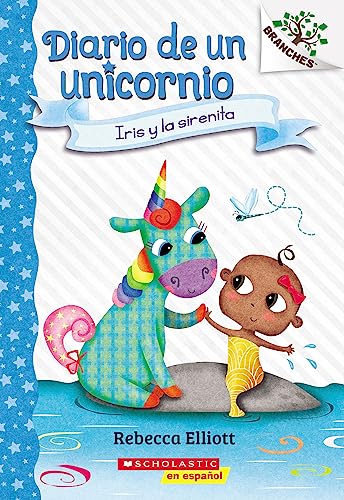 Imagen de archivo de Diario de un Unicornio #5: Iris y la sirenita (Bo and the Merbaby) (Spanish Edition) a la venta por GF Books, Inc.