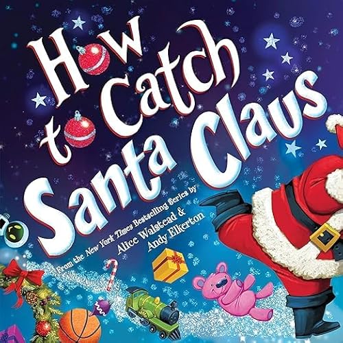 Beispielbild fr How to Catch Santa Claus zum Verkauf von More Than Words