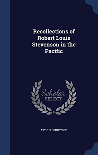 9781340031268: Recollections of Robert Louis Stevenson in the Pacific