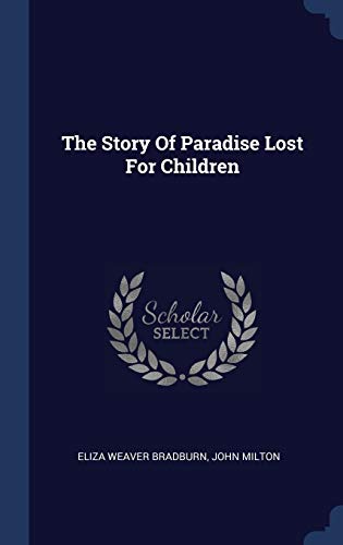 Stock image for The Story of Paradise Lost for Children (Hardback) for sale by Book Depository hard to find