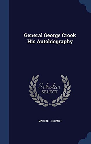 9781340089269: General George Crook His Autobiography