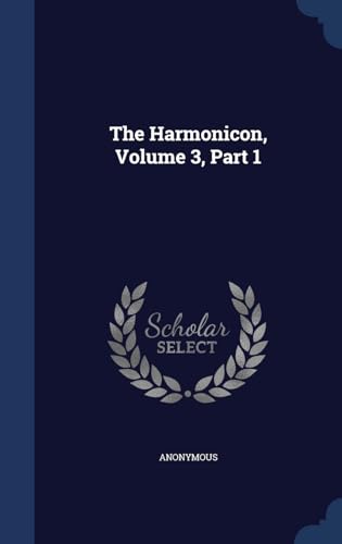 Beispielbild fr The Harmonicon, Volume 3, Part 1 zum Verkauf von WorldofBooks