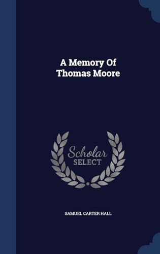 9781340103514: A Memory Of Thomas Moore