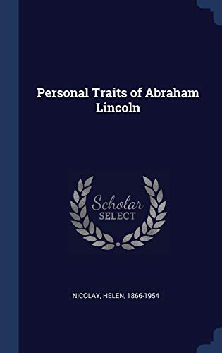 9781340195137: Personal Traits of Abraham Lincoln