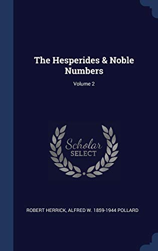 9781340208349: The Hesperides & Noble Numbers; Volume 2