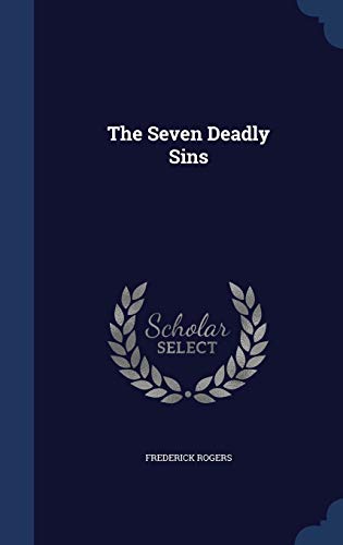 9781340214098: The Seven Deadly Sins