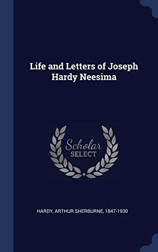 9781340235147: Life and Letters of Joseph Hardy Neesima