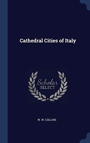 Stock image for Cathedral Cities of Italy (Hardback) for sale by Book Depository hard to find