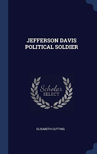 Stock image for Jefferson Davis Political Soldier for sale by Lucky's Textbooks