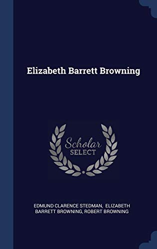 9781340443368: Elizabeth Barrett Browning