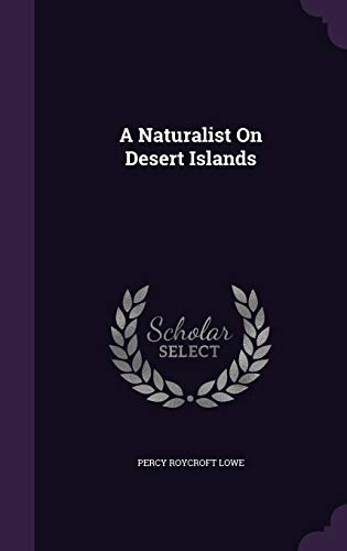 Stock image for A Naturalist On Desert Islands for sale by Lucky's Textbooks