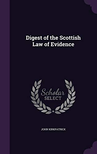 9781340799274: Digest of the Scottish Law of Evidence