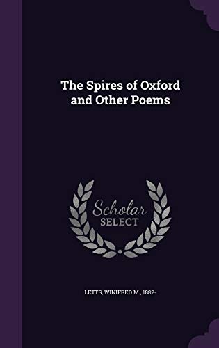 9781340823771: The Spires of Oxford and Other Poems