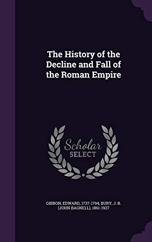 9781340854256: The History of the Decline and Fall of the Roman Empire