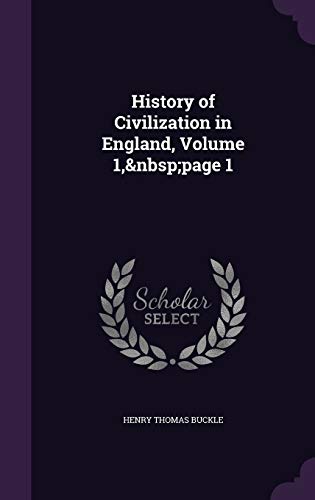 9781340974817: History of Civilization in England, Volume 1, page 1