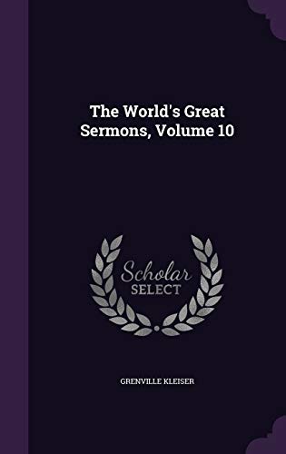 9781341015670: The World's Great Sermons, Volume 10