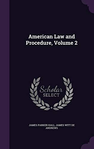 Imagen de archivo de American Law and Procedure, Volume 2 a la venta por ALLBOOKS1